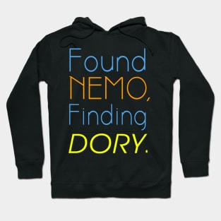 Found Nemo Finding Dory Hoodie